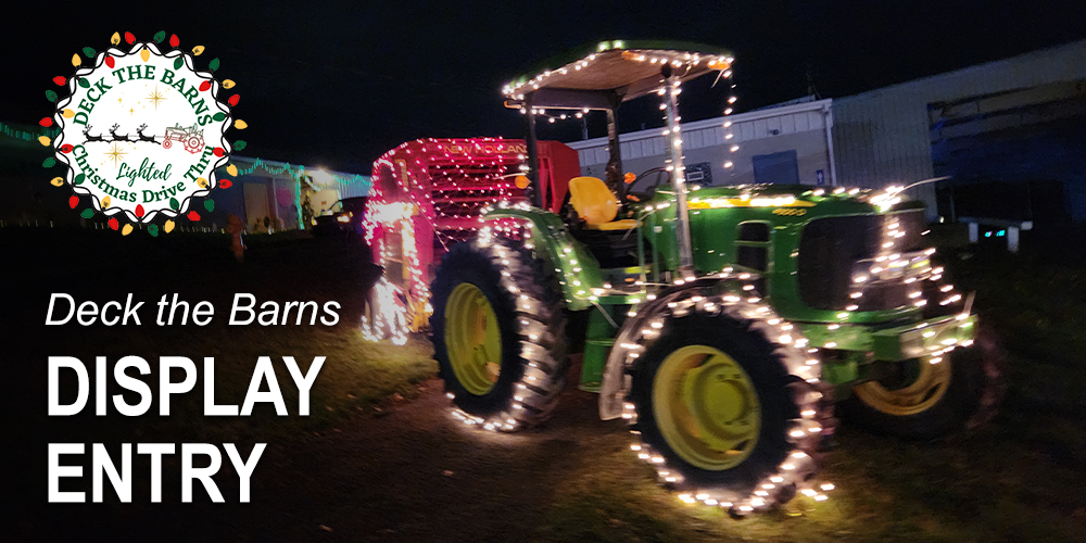 Graphic of a lighted John Deere tractor promoting display entry for Deck the Barns